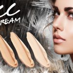CC cream là gì? So sánh ưu nhược điểm của CC cream với BB Cream?